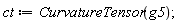 ct := CurvatureTensor(g5)