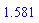 1.581