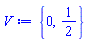 V := {0, 1/2}