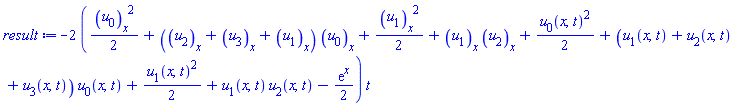 -2*((1/2)*(diff(u[0](x, t), x))^2+(diff(u[2](x, t), x)+diff(u[3](x, t), x)+diff(u[1](x, t), x))*(diff(u[0](x, t), x))+(1/2)*(diff(u[1](x, t), x))^2+(diff(u[1](x, t), x))*(diff(u[2](x, t), x))+(1/2)*u[0](x, t)^2+(u[1](x, t)+u[2](x, t)+u[3](x, t))*u[0](x, t)+(1/2)*u[1](x, t)^2+u[1](x, t)*u[2](x, t)-(1/2)*exp(x))*t