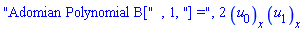 "Adomian Polynomial B[", 1, "] =", 2*(diff(u[0](x, t), x))*(diff(u[1](x, t), x))