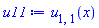 u[1, 1](x)