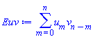 sum(u[m]*v[n-m], m = 0 .. n)