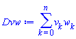 sum(v[k]*w[k], k = 0 .. n)