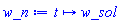 proc (t) options operator, arrow; w_sol end proc