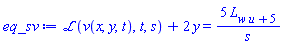 laplace(v(x, y, t), t, s)+2*y = 5*L[u*w+5]/s
