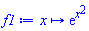 proc (x) options operator, arrow; exp(x^2) end proc