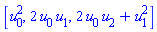 [u[0]^2, 2*u[0]*u[1], 2*u[0]*u[2]+u[1]^2]