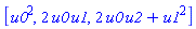 [u0^2, 2*u0*u1, 2*u0*u2+u1^2]