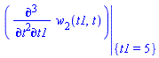 eval(diff(diff(diff(w[2](t1, t), t), t), t1), {t1 = 5})