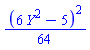 (1/64)*(6*Y^2-5)^2