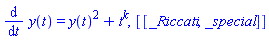 diff(y(t), t) = y(t)^2+t^k, [[_Riccati, _special]]