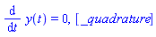 diff(y(t), t) = 0, [_quadrature]
