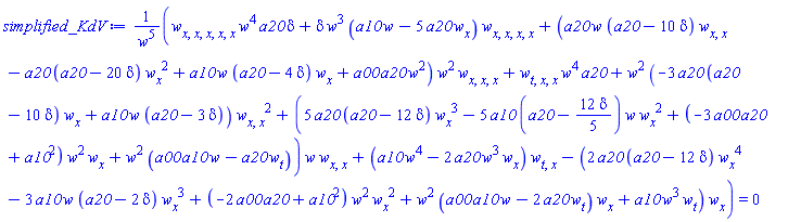 ((diff(diff(diff(diff(diff(w(x, t), x), x), x), x), x))*w(x, t)^4*a20*delta+delta*w(x, t)^3*(a10*w(x, t)-5*a20*(diff(w(x, t), x)))*(diff(diff(diff(diff(w(x, t), x), x), x), x))+(a20*w(x, t)*(a20-10*delta)*(diff(diff(w(x, t), x), x))-a20*(a20-20*delta)*(diff(w(x, t), x))^2+a10*w(x, t)*(a20-4*delta)*(diff(w(x, t), x))+a00*a20*w(x, t)^2)*w(x, t)^2*(diff(diff(diff(w(x, t), x), x), x))+(diff(diff(diff(w(x, t), t), x), x))*w(x, t)^4*a20+w(x, t)^2*(-3*a20*(a20-10*delta)*(diff(w(x, t), x))+a10*w(x, t)*(a20-3*delta))*(diff(diff(w(x, t), x), x))^2+(5*a20*(a20-12*delta)*(diff(w(x, t), x))^3-5*a10*(a20-(12/5)*delta)*w(x, t)*(diff(w(x, t), x))^2+(-3*a00*a20+a10^2)*w(x, t)^2*(diff(w(x, t), x))+w(x, t)^2*(a00*a10*w(x, t)-a20*(diff(w(x, t), t))))*w(x, t)*(diff(diff(w(x, t), x), x))+(a10*w(x, t)^4-2*a20*w(x, t)^3*(diff(w(x, t), x)))*(diff(diff(w(x, t), t), x))-(2*a20*(a20-12*delta)*(diff(w(x, t), x))^4-3*a10*w(x, t)*(a20-2*delta)*(diff(w(x, t), x))^3+(-2*a00*a20+a10^2)*w(x, t)^2*(diff(w(x, t), x))^2+w(x, t)^2*(a00*a10*w(x, t)-2*a20*(diff(w(x, t), t)))*(diff(w(x, t), x))+a10*w(x, t)^3*(diff(w(x, t), t)))*(diff(w(x, t), x)))/w(x, t)^5 = 0