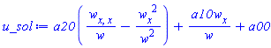 a20*((diff(diff(w(x, t), x), x))/w(x, t)-(diff(w(x, t), x))^2/w(x, t)^2)+a10*(diff(w(x, t), x))/w(x, t)+a00
