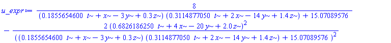 8/((.1855654600*t+x-3*y+.3*z)*(.3114877050*t+2*x-14*y+1.4*z)+15.07089576)-2*(.6826186250*t+4*x-20*y+2.0*z)^2/((.1855654600*t+x-3*y+.3*z)*(.3114877050*t+2*x-14*y+1.4*z)+15.07089576)^2