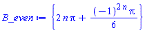 {2*n*Pi+(1/6)*(-1)^(2*n)*Pi}