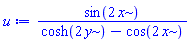 sin(2*x)/(cosh(2*y)-cos(2*x))