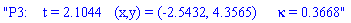 "P3:    t = 2.1044   (x,y) = (-2.5432, 4.3565)   &kappa; = 0.3668"