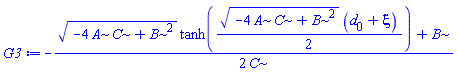 -(1/2)*((-4*A*C+B^2)^(1/2)*tanh((1/2)*(-4*A*C+B^2)^(1/2)*(d[0]+xi))+B)/C