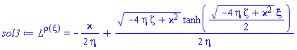 L^rho(xi) = -(1/2)*varkappa/eta+(1/2)*(-4*eta*zeta+varkappa^2)^(1/2)*tanh((1/2)*(-4*eta*zeta+varkappa^2)^(1/2)*xi)/eta
