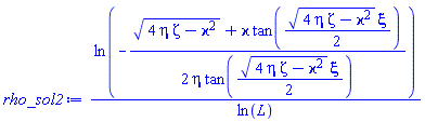 ln(-(1/2)*((4*eta*zeta-varkappa^2)^(1/2)+varkappa*tan((1/2)*(4*eta*zeta-varkappa^2)^(1/2)*xi))/(eta*tan((1/2)*(4*eta*zeta-varkappa^2)^(1/2)*xi)))/ln(L)