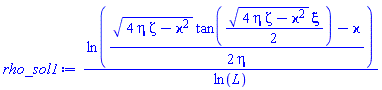 ln((1/2)*((4*eta*zeta-varkappa^2)^(1/2)*tan((1/2)*(4*eta*zeta-varkappa^2)^(1/2)*xi)-varkappa)/eta)/ln(L)