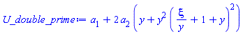 a[1]+2*a[2]*(y+y^2*(xi/y+1+y)^2)