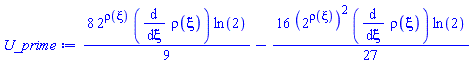 (8/9)*2^rho(xi)*(diff(rho(xi), xi))*ln(2)-(16/27)*(2^rho(xi))^2*(diff(rho(xi), xi))*ln(2)