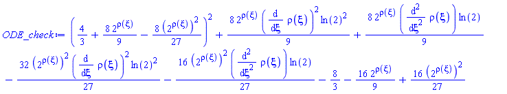 (4/3+(8/9)*2^rho(xi)-(8/27)*(2^rho(xi))^2)^2+(8/9)*2^rho(xi)*(diff(rho(xi), xi))^2*ln(2)^2+(8/9)*2^rho(xi)*(diff(diff(rho(xi), xi), xi))*ln(2)-(32/27)*(2^rho(xi))^2*(diff(rho(xi), xi))^2*ln(2)^2-(16/27)*(2^rho(xi))^2*(diff(diff(rho(xi), xi), xi))*ln(2)-8/3-(16/9)*2^rho(xi)+(16/27)*(2^rho(xi))^2