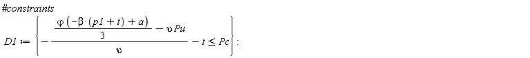 D1 := {-``*((1/3)*`&varphi;`*(-beta*(p1+t)+a)-upsilon*Pu)/upsilon-t <= Pc}