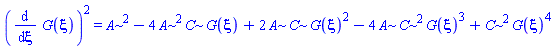 (diff(G(xi), xi))^2 = A^2-4*A^2*C*G(xi)+2*A*C*G(xi)^2-4*A*C^2*G(xi)^3+C^2*G(xi)^4