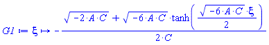 proc (xi) options operator, arrow; -(1/2)*(sqrt(-2*A*C)+sqrt(-6*A*C)*tanh((1/2)*sqrt(-6*A*C)*xi))/C end proc