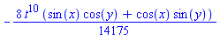 -(8/14175)*t^10*(sin(x)*cos(y)+cos(x)*sin(y))