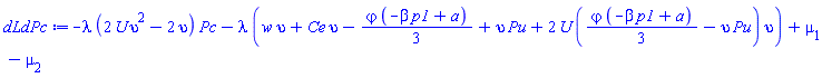 -lambda*(2*U*upsilon^2-2*upsilon)*Pc-lambda*(w*upsilon+Ce*upsilon-(1/3)*varphi*(-beta*p1+a)+upsilon*Pu+2*U*((1/3)*varphi*(-beta*p1+a)-upsilon*Pu)*upsilon)+mu[1]-mu[2]