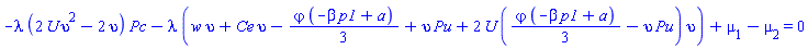 -lambda*(2*U*upsilon^2-2*upsilon)*Pc-lambda*(w*upsilon+Ce*upsilon-(1/3)*varphi*(-beta*p1+a)+upsilon*Pu+2*U*((1/3)*varphi*(-beta*p1+a)-upsilon*Pu)*upsilon)+mu[1]-mu[2] = 0