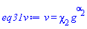 v(x, t) = chi[2]*g(x, t)^alpha[2]