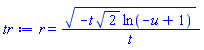 r = (-t*2^(1/2)*ln(-u+1))^(1/2)/t