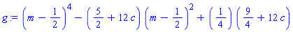 (m-1/2)^4-(5/2+12*c)*(m-1/2)^2+``(1/4)*(9/4+12*c)
