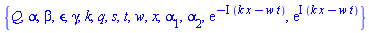 {Q, alpha, beta, epsilon, gamma, k, q, s, t, w, x, alpha[1], alpha[2], exp(-I*(k*x-t*w)), exp(I*(k*x-t*w))}
