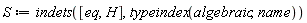S := indets([eq, H], typeindex(algebraic, name))