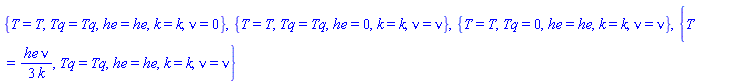 {T = T, Tq = Tq, he = he, k = k, nu = 0}, {T = T, Tq = Tq, he = 0, k = k, nu = nu}, {T = T, Tq = 0, he = he, k = k, nu = nu}, {T = (1/3)*he*nu/k, Tq = Tq, he = he, k = k, nu = nu}