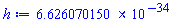 0.6626070150e-33