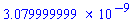 0.3079999999e-8