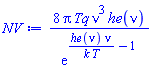 8*Pi*Tq*nu^3*he(nu)/exp(he(nu)*nu/(k*T)-1)