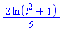 (2/5)*ln(t^2+1)