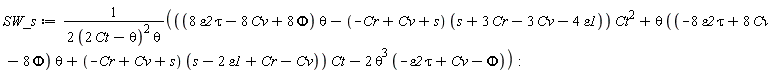SW_s := (((8*tau*epsilon2-8*Cv+8*Phi)*theta-(-Cr+Cv+s)*(s+3*Cr-3*Cv-4*epsilon1))*Ct^2+theta*((-8*tau*epsilon2+8*Cv-8*Phi)*theta+(-Cr+Cv+s)*(s-2*epsilon1+Cr-Cv))*Ct-2*theta^3*(-tau*epsilon2+Cv-Phi))/(2*(2*Ct-theta)^2*theta)