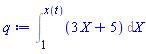 Int(3*X+5, X = 1 .. x(t))