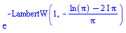 exp(-LambertW(1, -(ln(Pi)-(2*I)*Pi)/Pi))