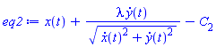 x(t)+lambda*(diff(y(t), t))/((diff(x(t), t))^2+(diff(y(t), t))^2)^(1/2)-C[2]